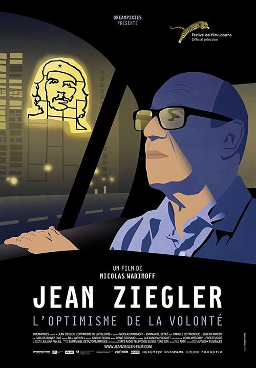Постер Jean Ziegler, the optimism of willpower