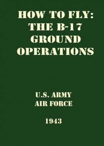 Постер Как летать на Б-17 (Часть 2, Операции в небе)