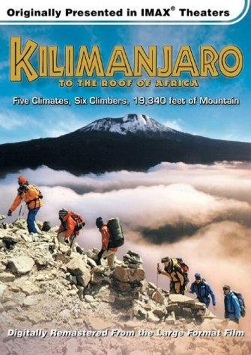 Постер Килиманджаро: На крышу Африки