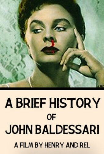 Постер Краткая история Джона Балдессари