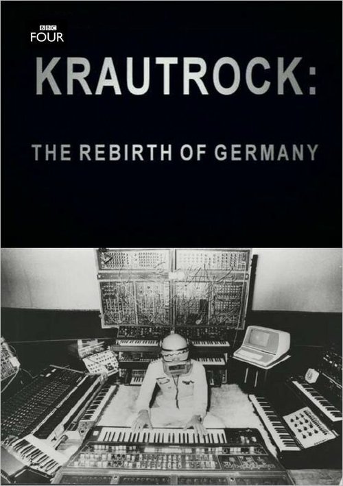 Постер Краутрок: Возрождение Германии