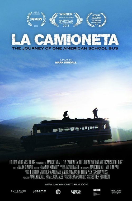 Постер La Camioneta: The Journey of One American School Bus