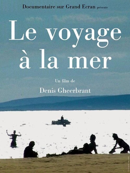 Постер Le voyage à la mer
