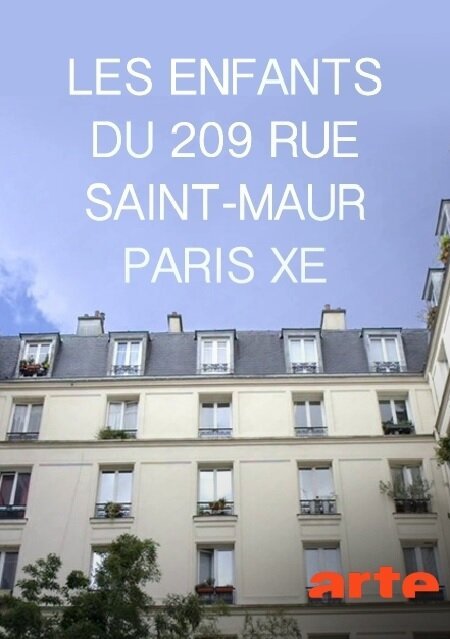 Постер Les enfants du 209 rue Saint-Maur, Paris Xe
