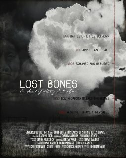 Lost Bones: In Search of Sitting Bull's Grave скачать фильм торрент