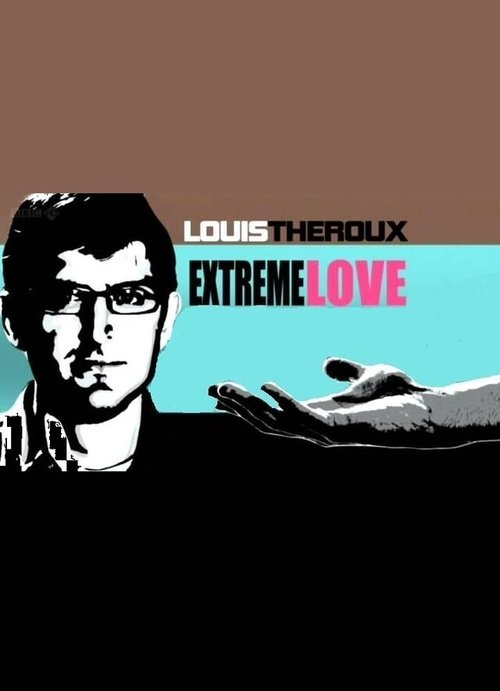 Постер Louis Theroux: Extreme Love - Dementia