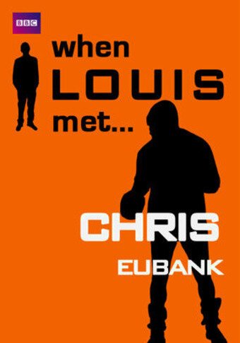 Постер Луи встречает: Крис Юбенк