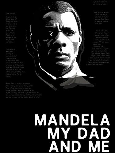 Постер Mandela, My Dad and Me