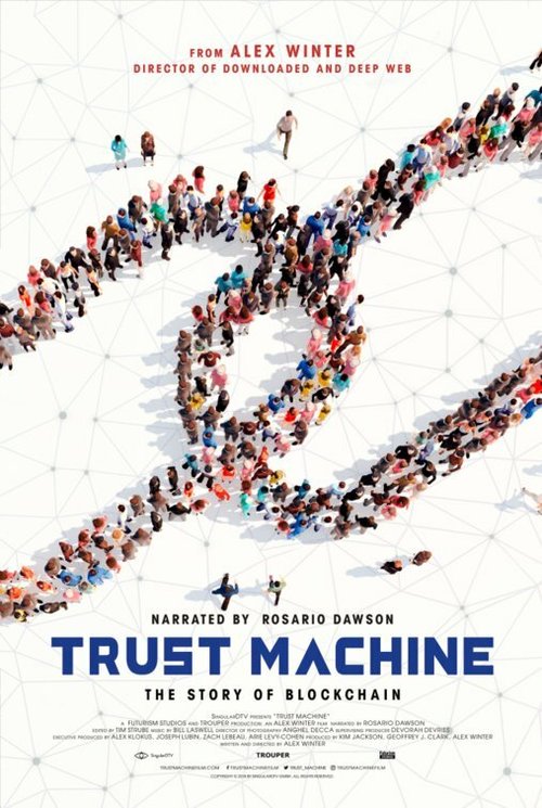 Постер Машина доверия: Страсти по блокчейну