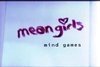 Постер Mean Girls: Mind Games