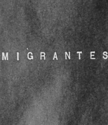 Постер Migrantes
