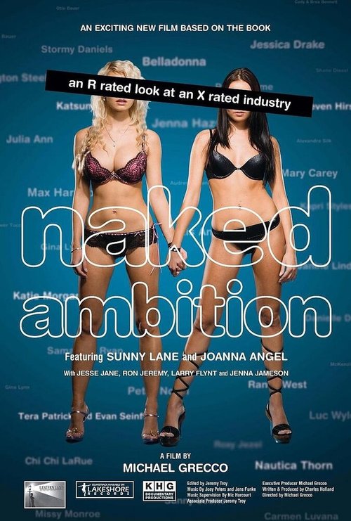 Постер Naked Ambition: An R Rated Look at an X Rated Industry