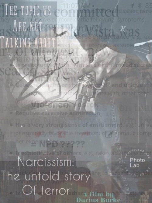 Постер Нарциссизм: Нерассказанная история террора