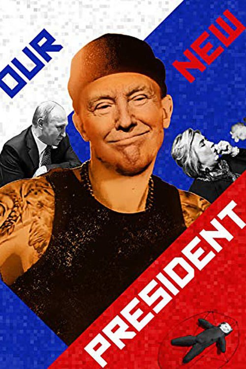 Постер Наш новый президент