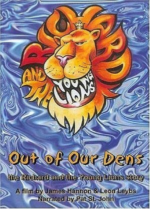 скачать Out of Our Dens: The Richard and the Young Lions Story через торрент