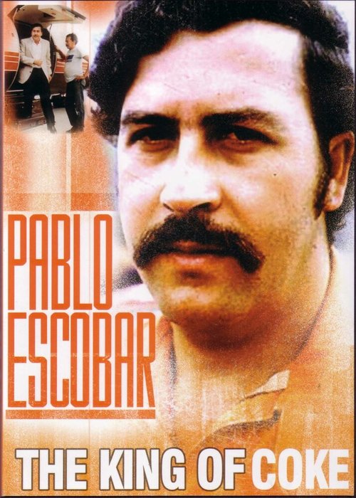 Постер Пабло Эскобар: Кокаиновый король