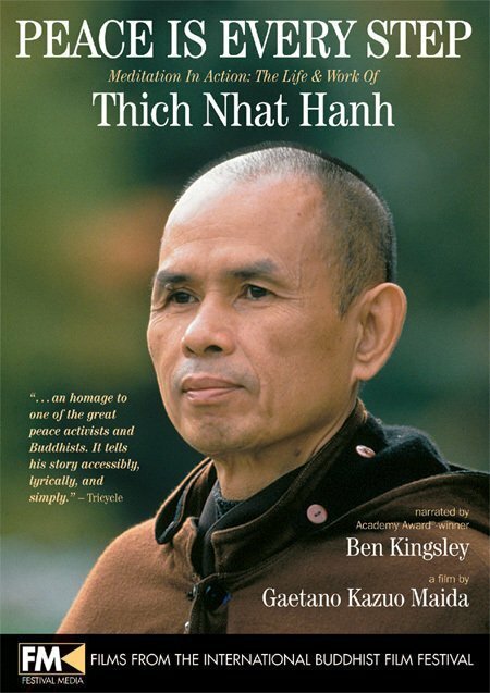 Постер Peace Is Every Step: Meditation in Action: The Life and Work of Thich Nhat Hanh