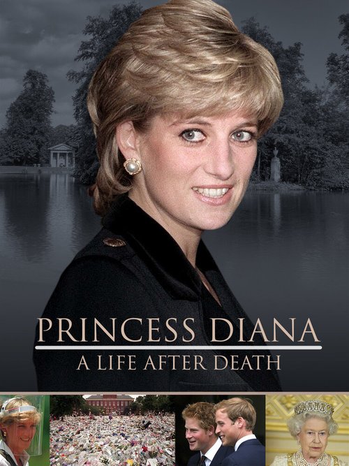 Постер Princess Diana: A Life After Death