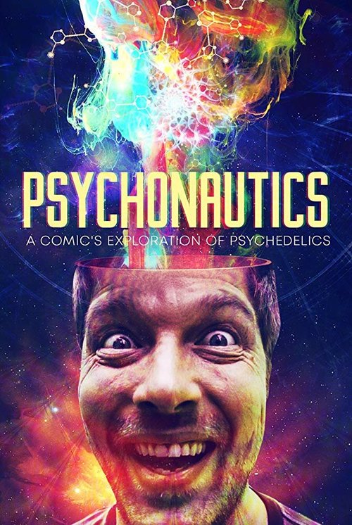 Постер Psychonautics: A Comic's Exploration Of Psychedelics