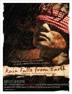 Rain Falls from Earth: Surviving Cambodia's Darkest Hour скачать фильм торрент