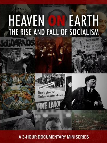 Постер Рай на земле: Восход и закат социализма