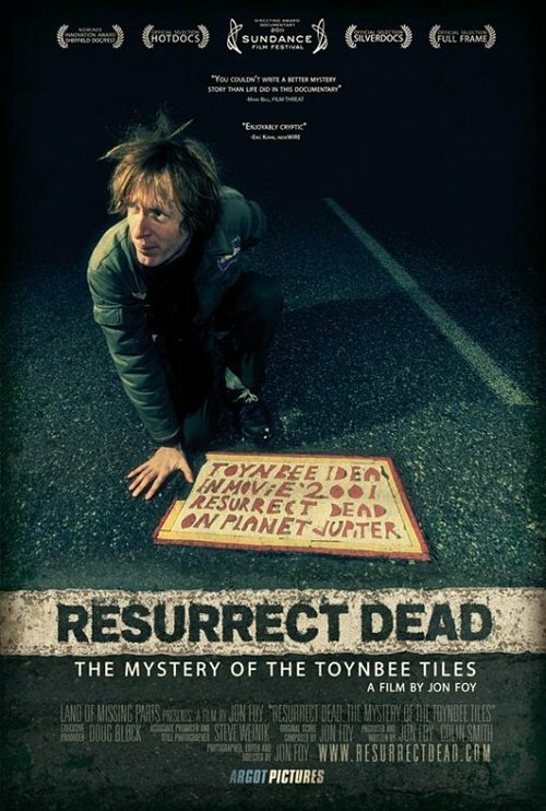 Resurrect Dead: The Mystery of the Toynbee Tiles скачать фильм торрент