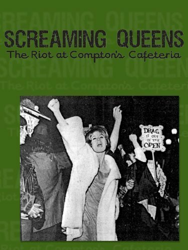Постер Screaming Queens: The Riot at Compton's Cafeteria