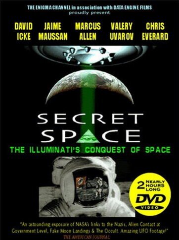 Постер Секретный космос: Иллюминаты захватывают космос