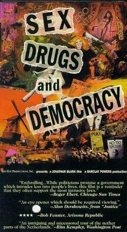 Постер Секс, наркотики и демократия