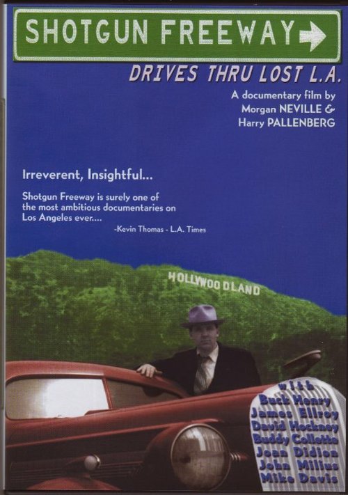 Постер Shotgun Freeway: Drives Through Lost L.A.
