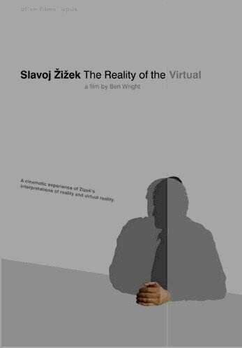 скачать Славой Жижек: Реальность виртуального через торрент
