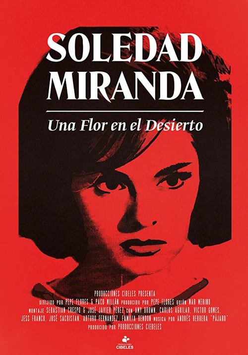 Постер Соледад Миранда — цветок в пустыне