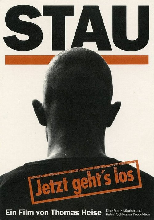 Постер Stau - Jetzt geht's los