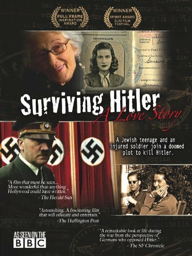 Постер Surviving Hitler: A Love Story