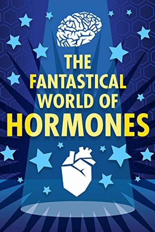 Постер Таинственный мир гормонов