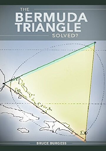 Постер The Bermuda Triangle Solved?