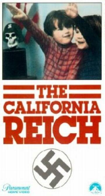 Постер The California Reich