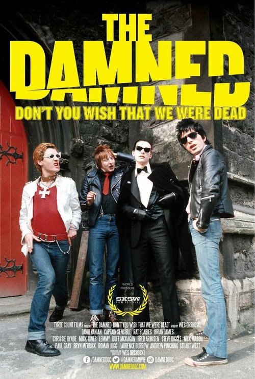 Постер The Damned: Не желай нам смерти