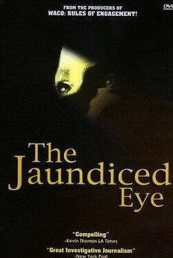 Постер The Jaundiced Eye