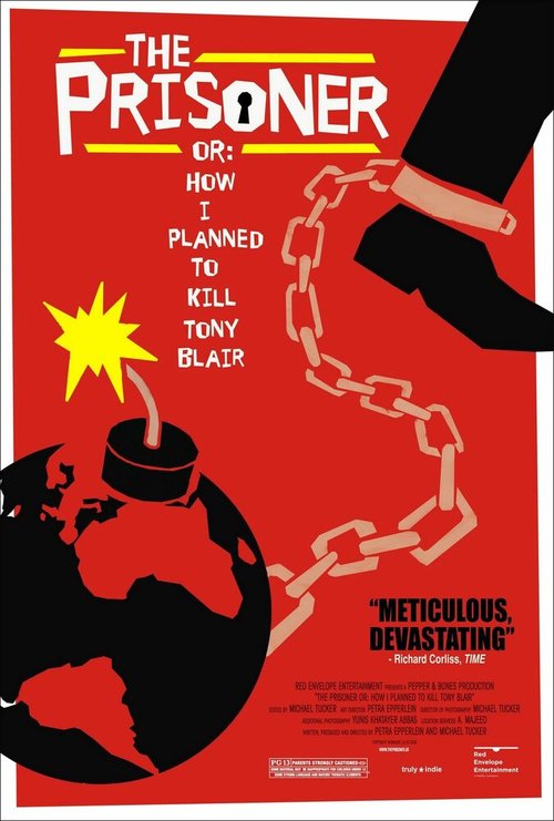 Постер The Prisoner or: How I Planned to Kill Tony Blair