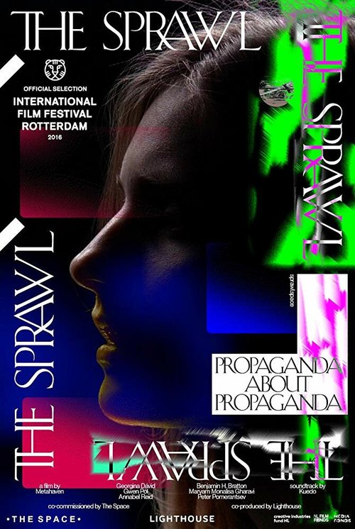 Постер The Sprawl: Propaganda About Propaganda