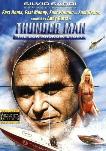 Thunder Man: The Don Aronow Story скачать фильм торрент