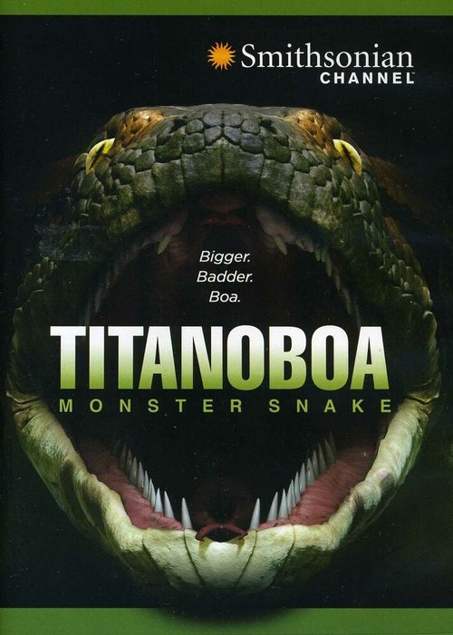 Постер Titanoboa: Monster Snake