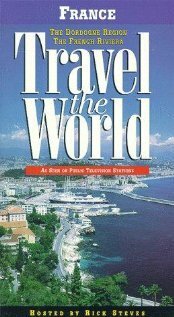 Постер Travel the World: France - The Dordogne Region, the French Riviera