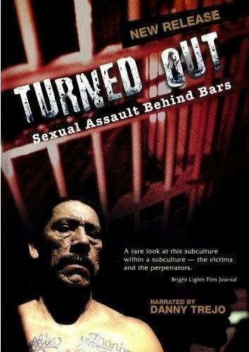 Turned Out: Sexual Assault Behind Bars скачать фильм торрент