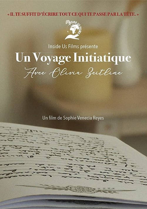 Un Voyage Initiatique Avec Olivia Zeitline скачать фильм торрент