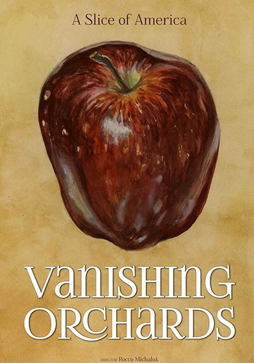 Постер Vanishing Orchards