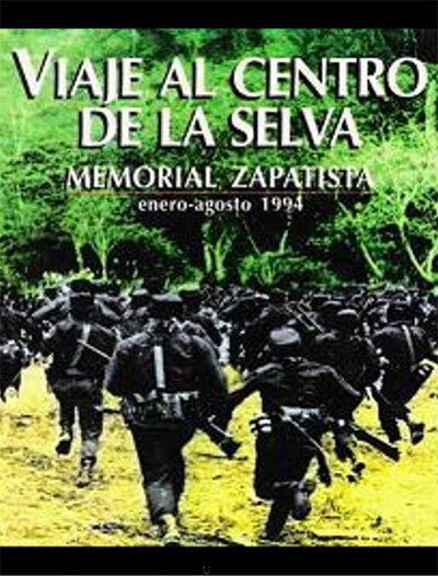 Постер Viaje al centro de la selva (Memorial Zapatista)