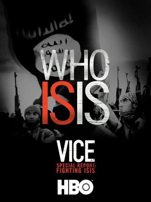 Постер VICE. Война с ИГИЛ