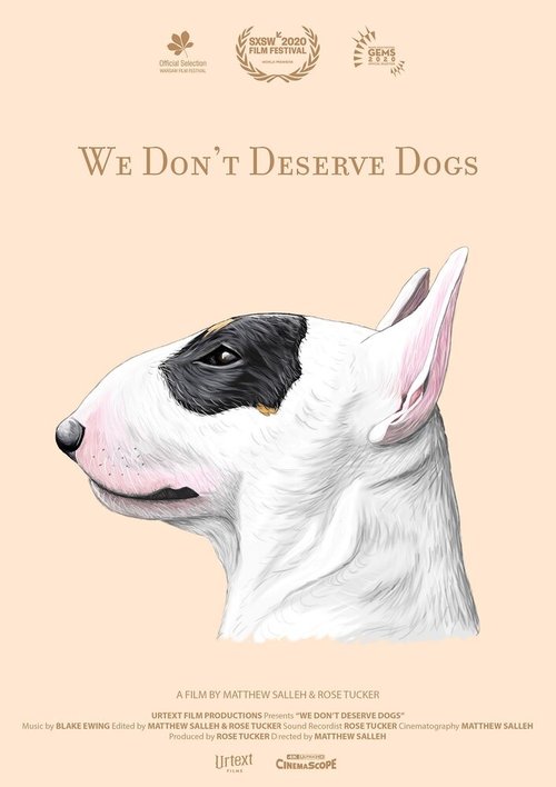 Постер We Don't Deserve Dogs
